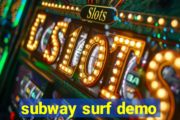 subway surf demo