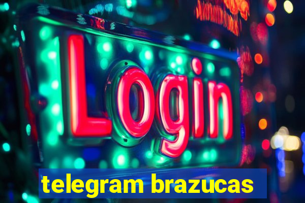 telegram brazucas