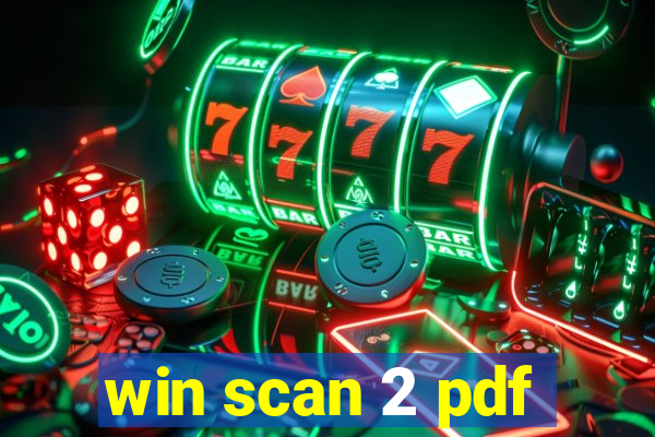 win scan 2 pdf