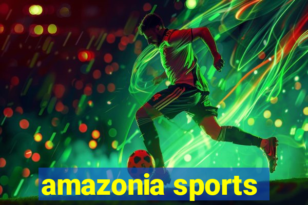 amazonia sports