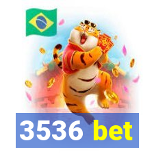 3536 bet