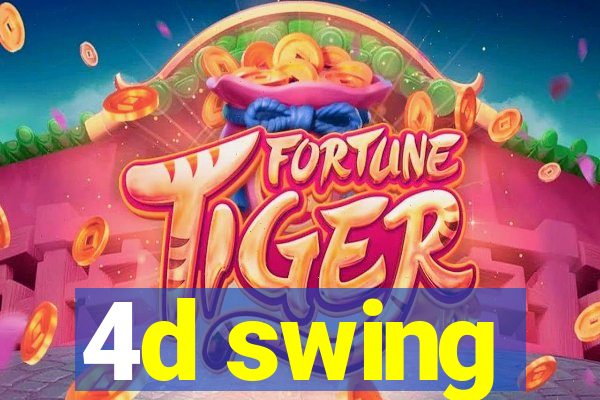 4d swing