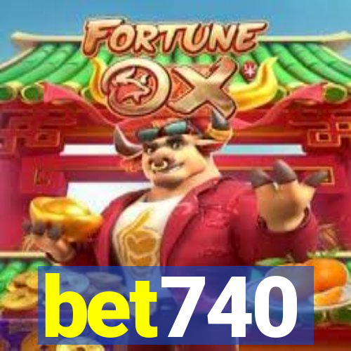 bet740