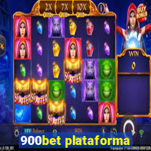 900bet plataforma