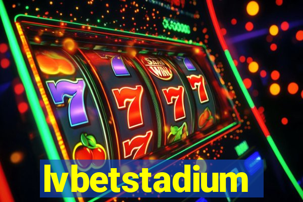 lvbetstadium