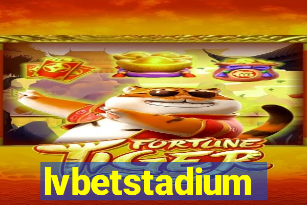 lvbetstadium