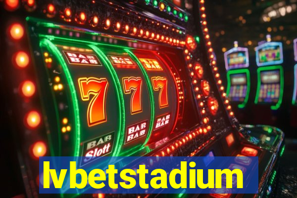 lvbetstadium