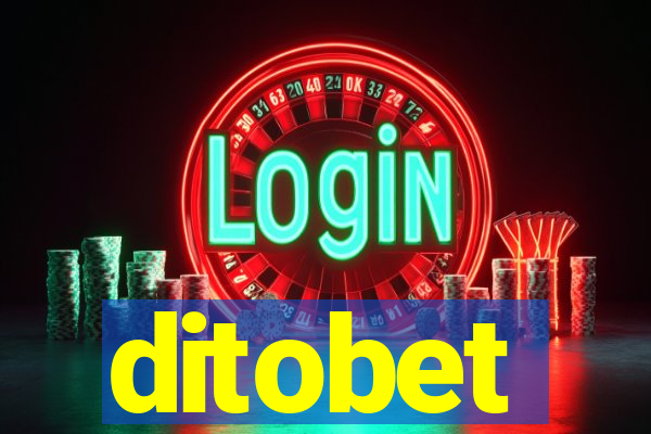 ditobet