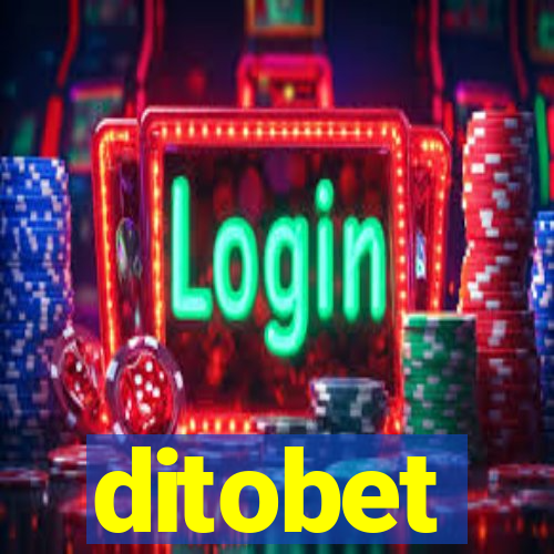 ditobet