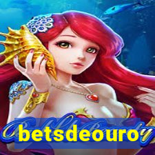 betsdeouro