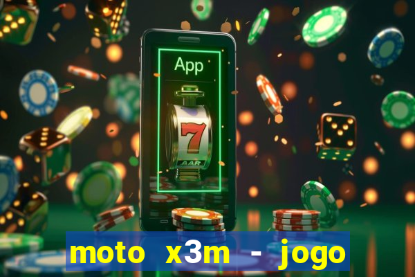 moto x3m - jogo de moto