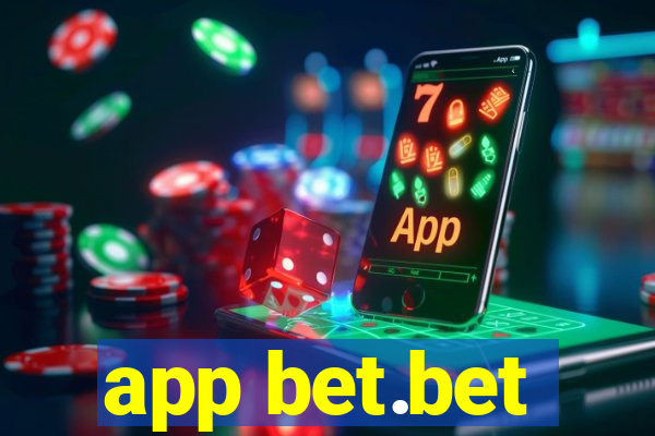 app bet.bet