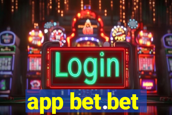 app bet.bet