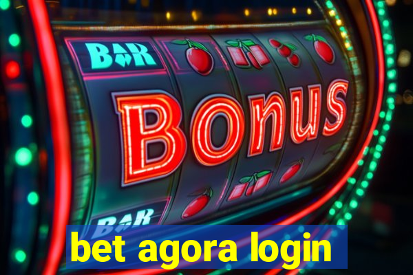 bet agora login