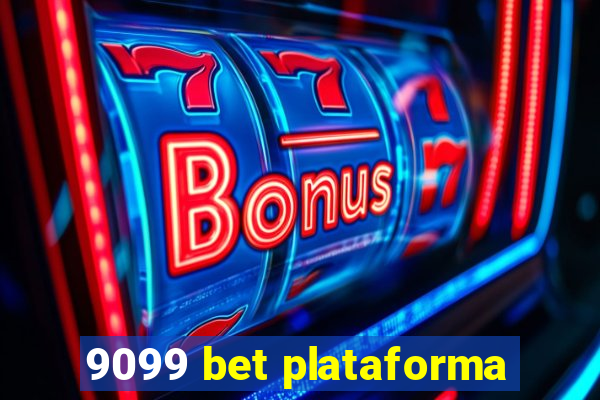 9099 bet plataforma