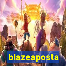 blazeaposta