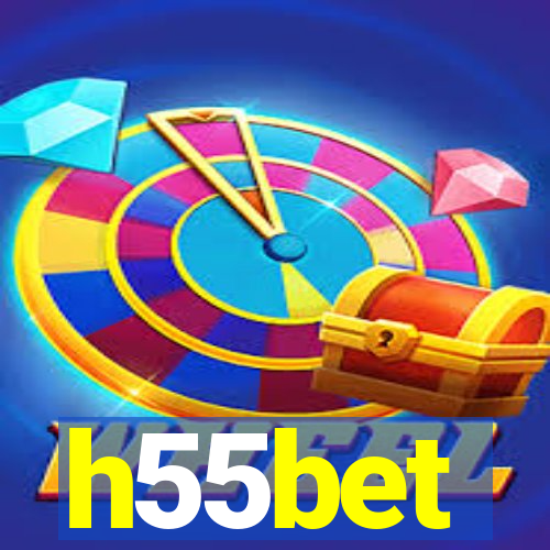 h55bet