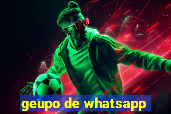 geupo de whatsapp