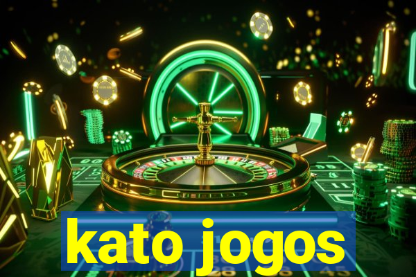 kato jogos