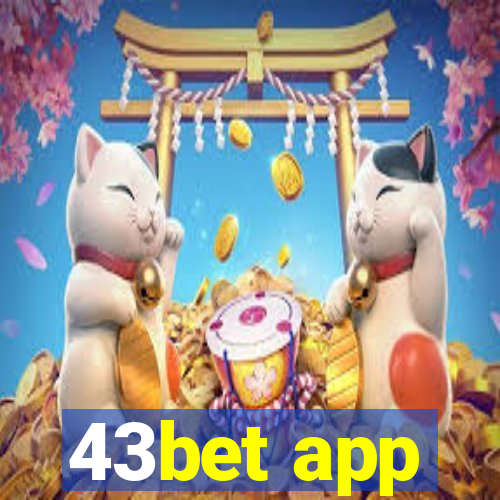 43bet app