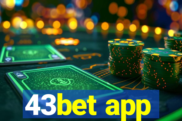 43bet app