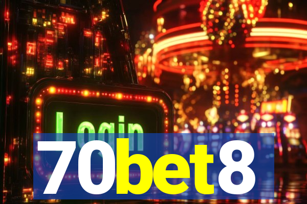 70bet8