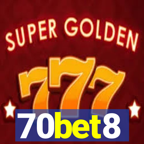 70bet8