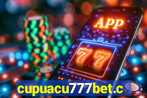 cupuacu777bet.com