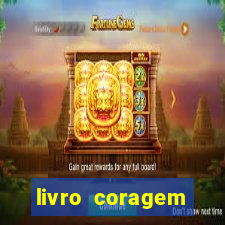 livro coragem desbravadores pdf