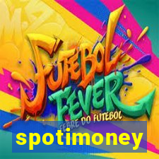 spotimoney