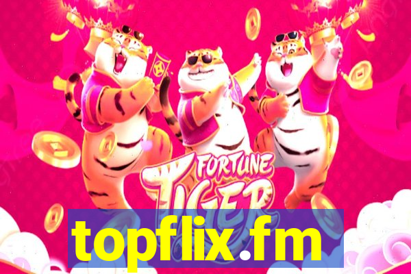 topflix.fm