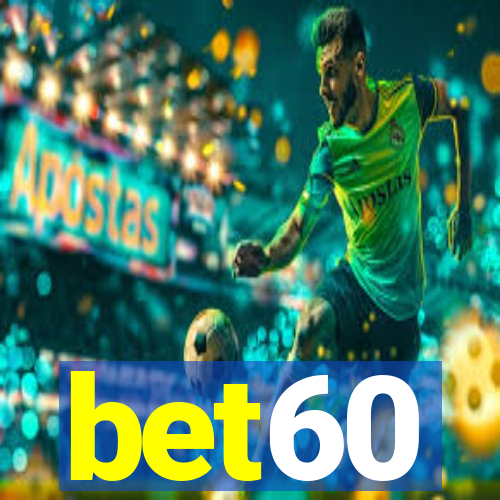 bet60