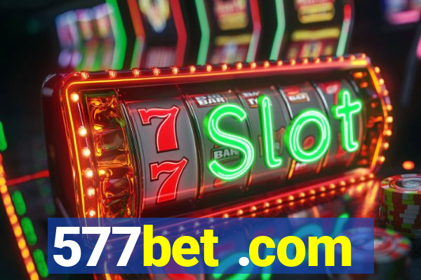 577bet .com