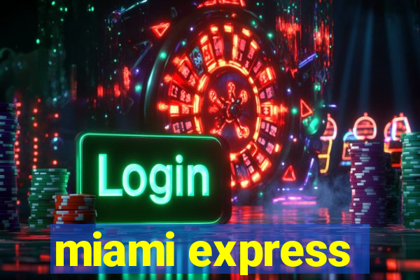 miami express