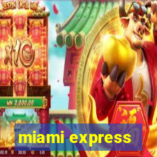 miami express