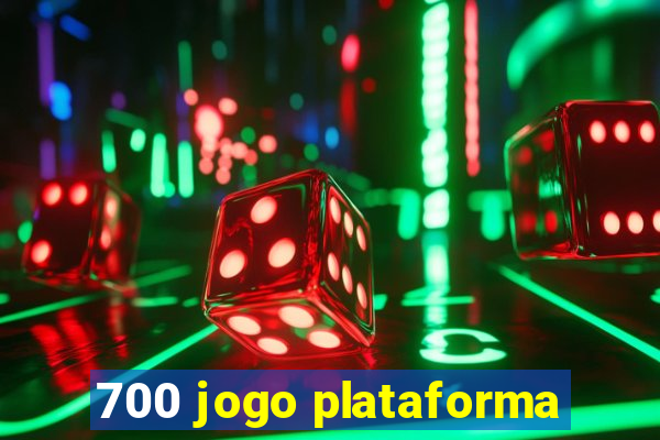 700 jogo plataforma