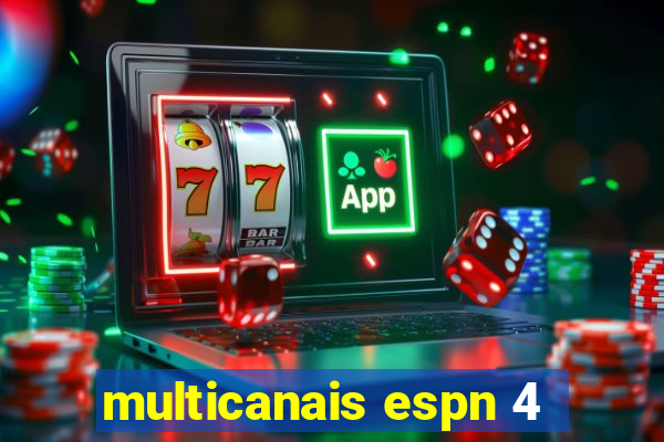 multicanais espn 4