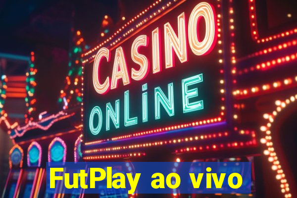 FutPlay ao vivo