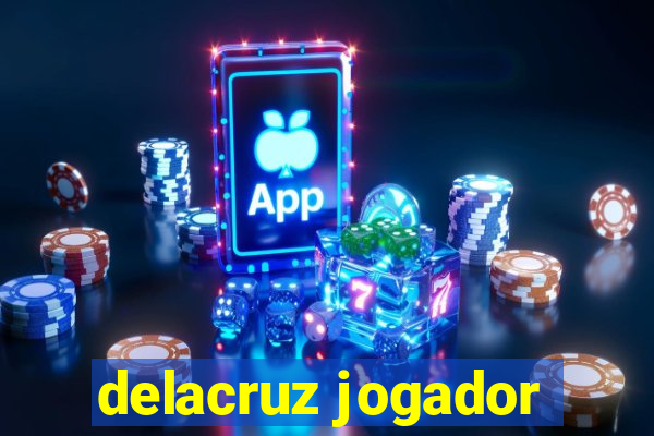 delacruz jogador