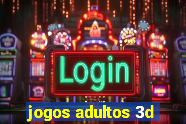 jogos adultos 3d