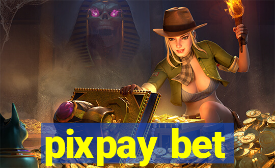 pixpay bet