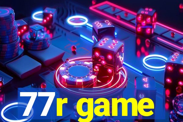 77r game