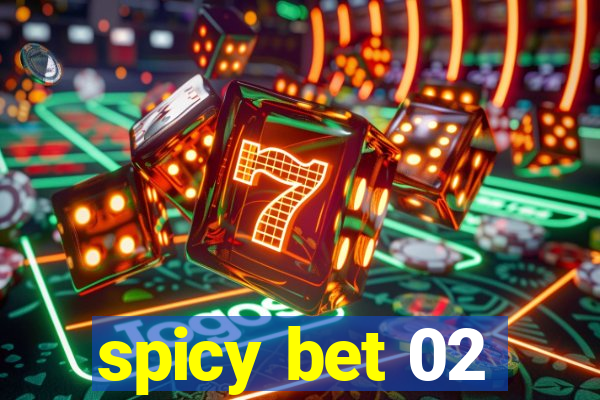 spicy bet 02