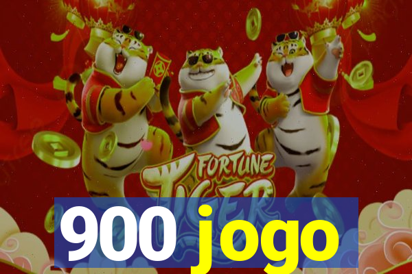 900 jogo