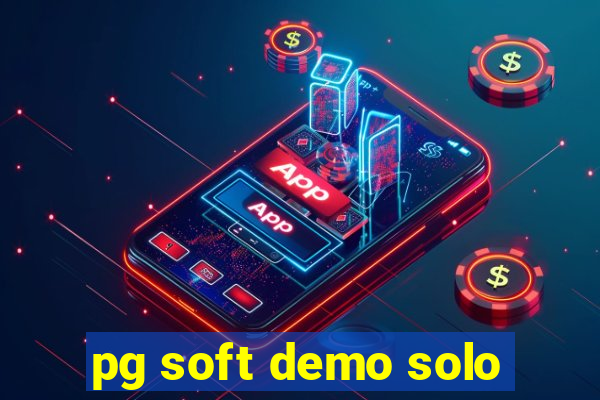 pg soft demo solo