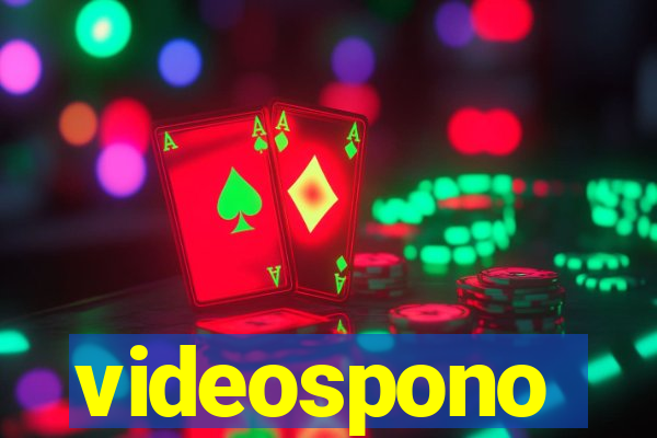 videospono