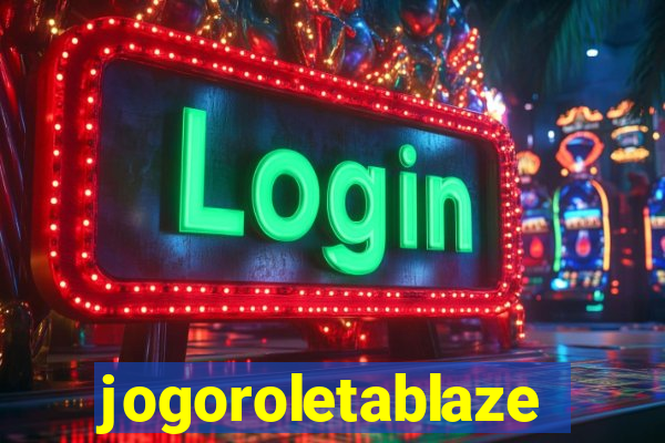 jogoroletablaze