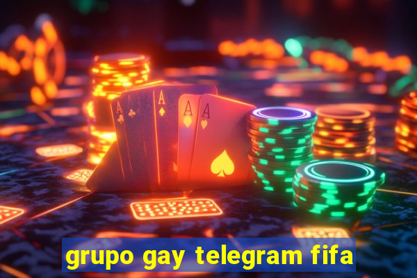 grupo gay telegram fifa