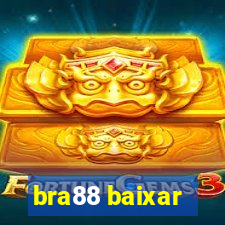 bra88 baixar