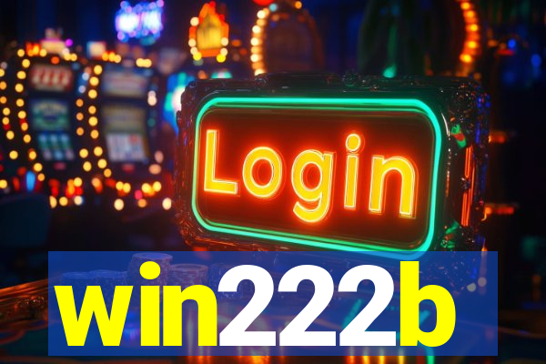 win222b